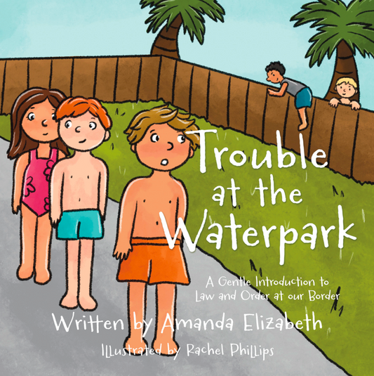 Trouble at the Waterpark: A Gentle Introduction to Law and Order at our Border